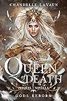 Queen of Death by Chandelle LaVaun