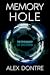 Memory Hole: The Psychology...