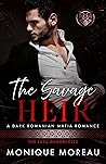 The Savage Heir by Monique Moreau