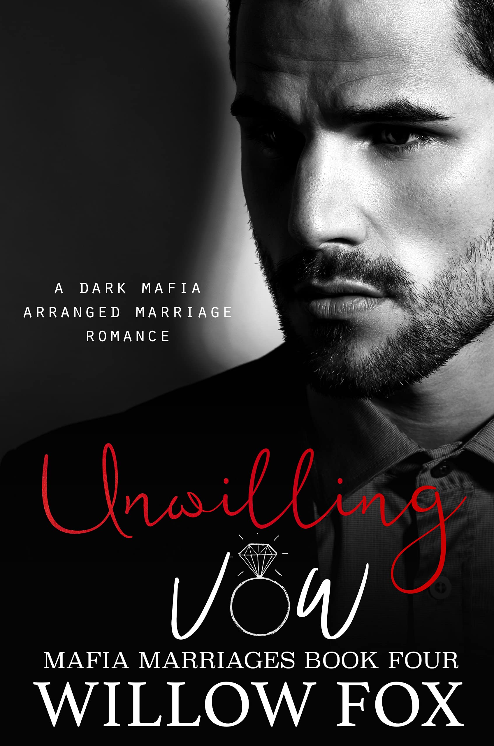 Unwilling Vow (Mafia Marriages #4)
