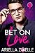 Bet on Love (Good Bad Idea, #1)