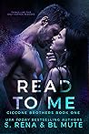 Read To Me (Ciccone Brothers #1)