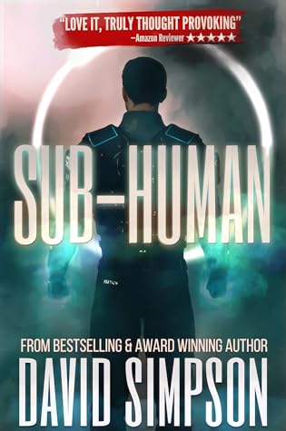Sub-Human (Post-Human, #1)