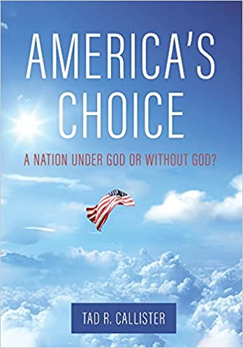 America's Choice: A Nation Under God or Without God