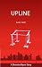 Upline: A Shmuley Myers Story