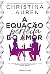A Equação Perfeita do Amor by Christina Lauren
