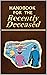 Handbook for the Recently D...
