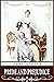 Pride and Prejudice: original with Illustrations