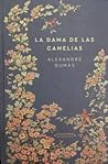 La dama de las camelias by Alexandre Dumas fils