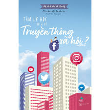 Tâm lý học nói gì về truyền thông xã hội
