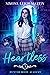 Heartless (Hunter Moon Acad...