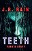 Teeth (Vampire for Hire Short Stories, #1)