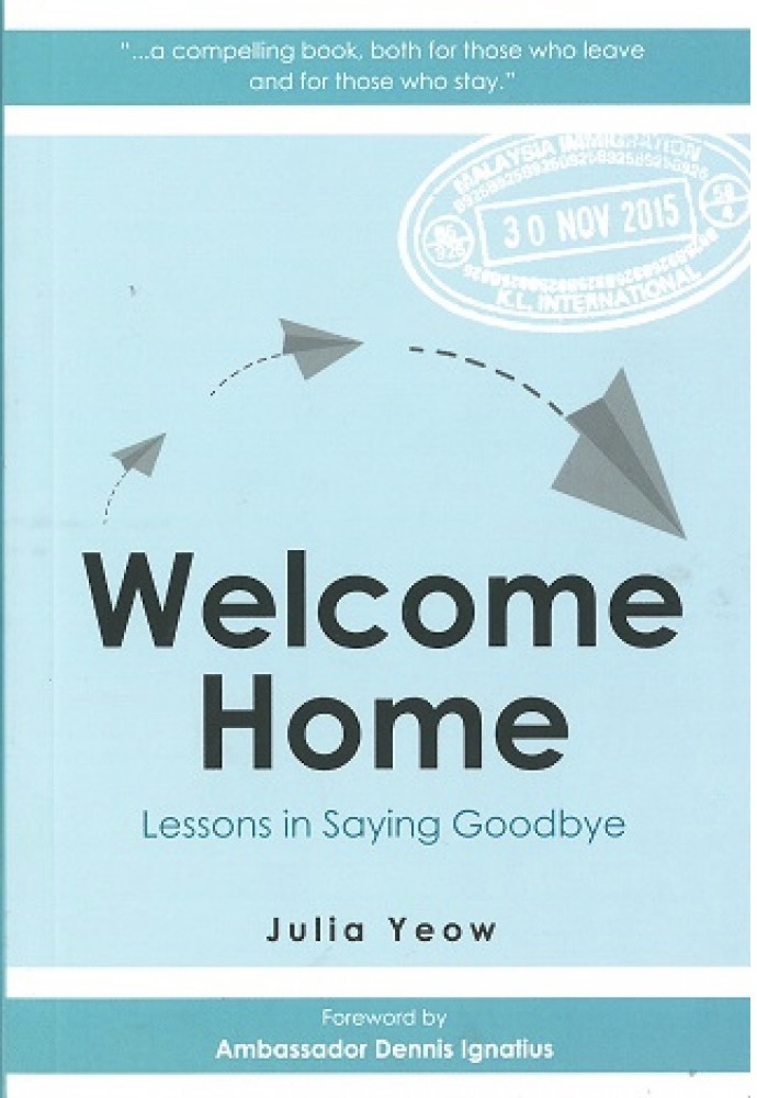 Welcome Home : Lessons in Saying Goodbye (Paperback)