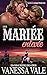 Leur Mariée enlevée (La série du ménage Bridgewater) (French Edition)