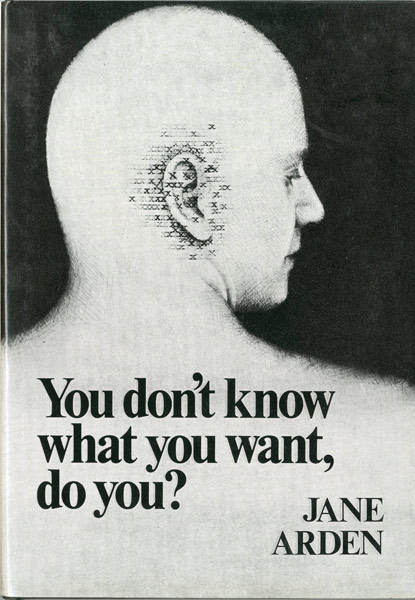 You don't know what you want, do you?