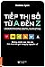 Tiếp thị số từ A đến Z: những chiến lược tiếp thị làm mưa làm gió trong kỷ nguyên số
