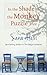 In the Shade of the Monkey Puzzle Tree (The Greek Village Collection Book 6)