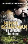 Når alle klokker har stanset by Ninni Schulman
