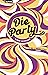 Die Party