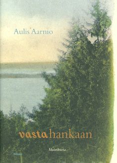 Vastahankaan – Räätälinpojasta professoriksi (Hardcover)