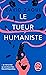 Le Tueur humaniste