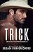 Trick by Susan Fisher-Davis