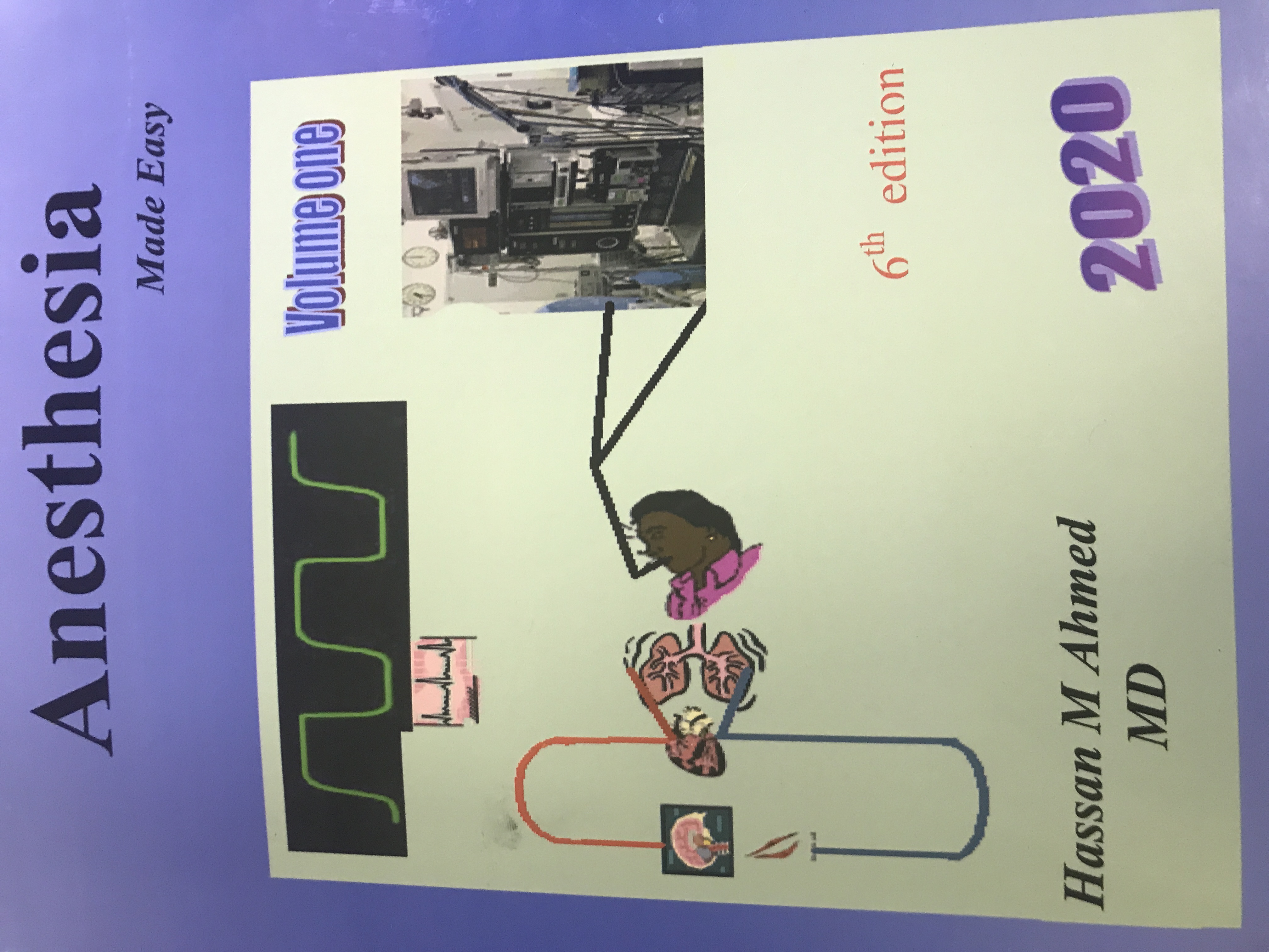 Anesthesia: made easy Volume 1