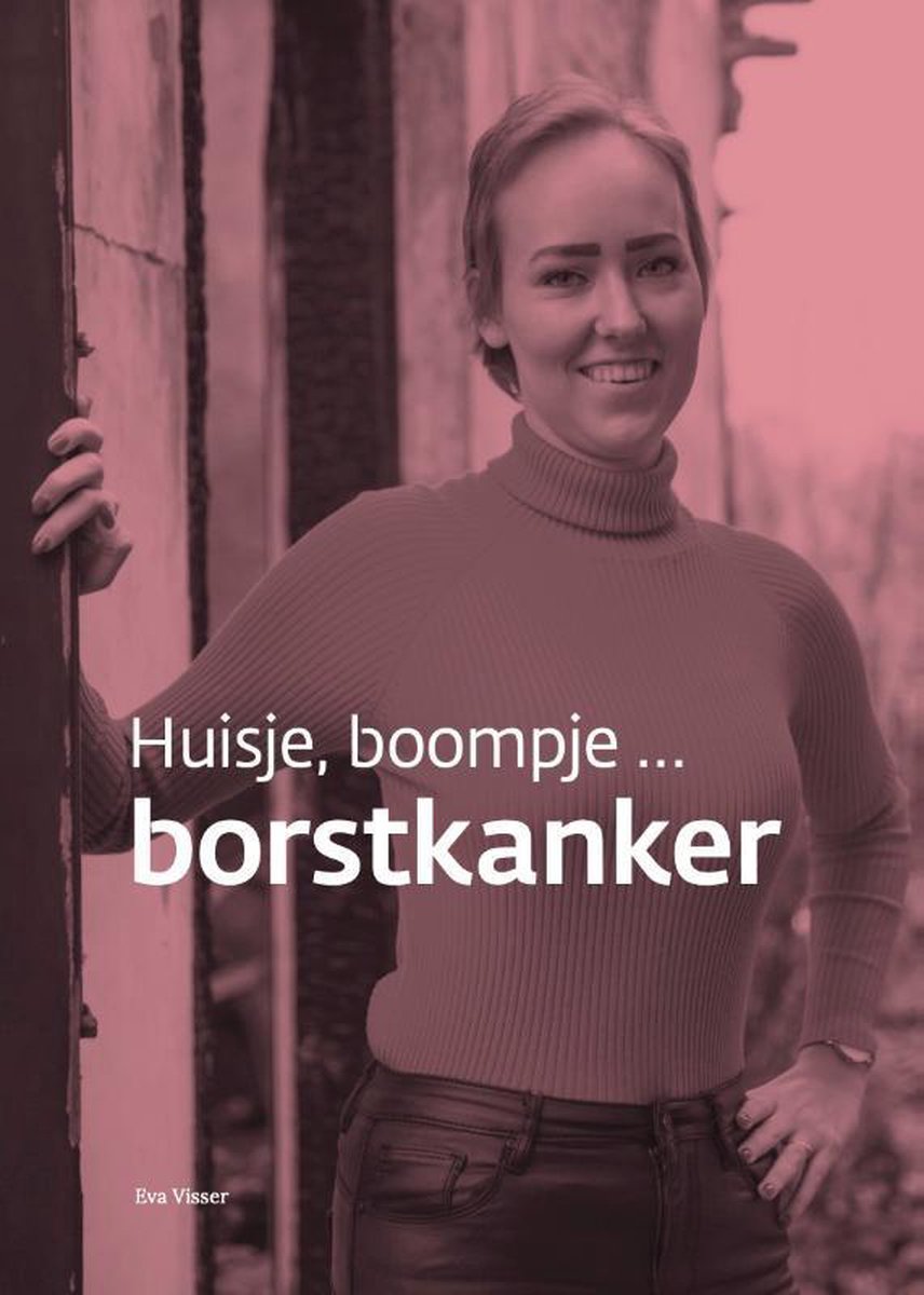 Huisje, boompje... Borstkanker