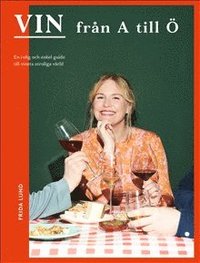 Vin från A till Ö (Hardcover)