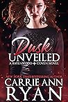 Dusk Unveiled by Carrie Ann Ryan