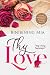 Thy Love (Thy Series, #1)
