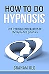 How To Do Hypnosi...