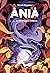 La Montagne d'ébène (Ania, #1)