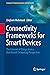 Connectivity Frameworks for...