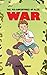 War (The Mis-Adventures of ...