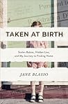 Taken at Birth by Jane Blasio