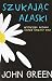 Szukając Alaski by John Green Szukając Alaski by John Green