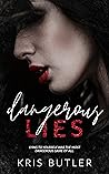 Dangerous Lies (Dark Confessions, #2)