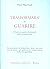 Trasformarsi e guarire by Thich Nhat Hanh Trasformarsi e guarire by Thich Nhat Hanh