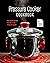 Pressure Cooker Cookbook by Nadia Santa