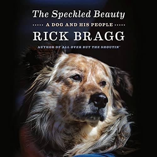 pdf download The Speckled Beauty: A Dog and His People