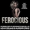 Ferocious by Aurora Caine