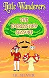 The Everlasting Seasons