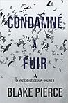 Condamné à fuir