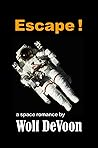 Escape !: a space romance Escape !: a space romance