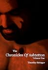 The Chronicles Of Ashtetton Volume One