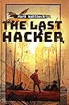 The Last Hacker