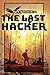 The Last Hacker