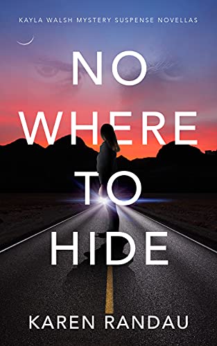 Nowhere to Hide (Kayla Walsh #1)