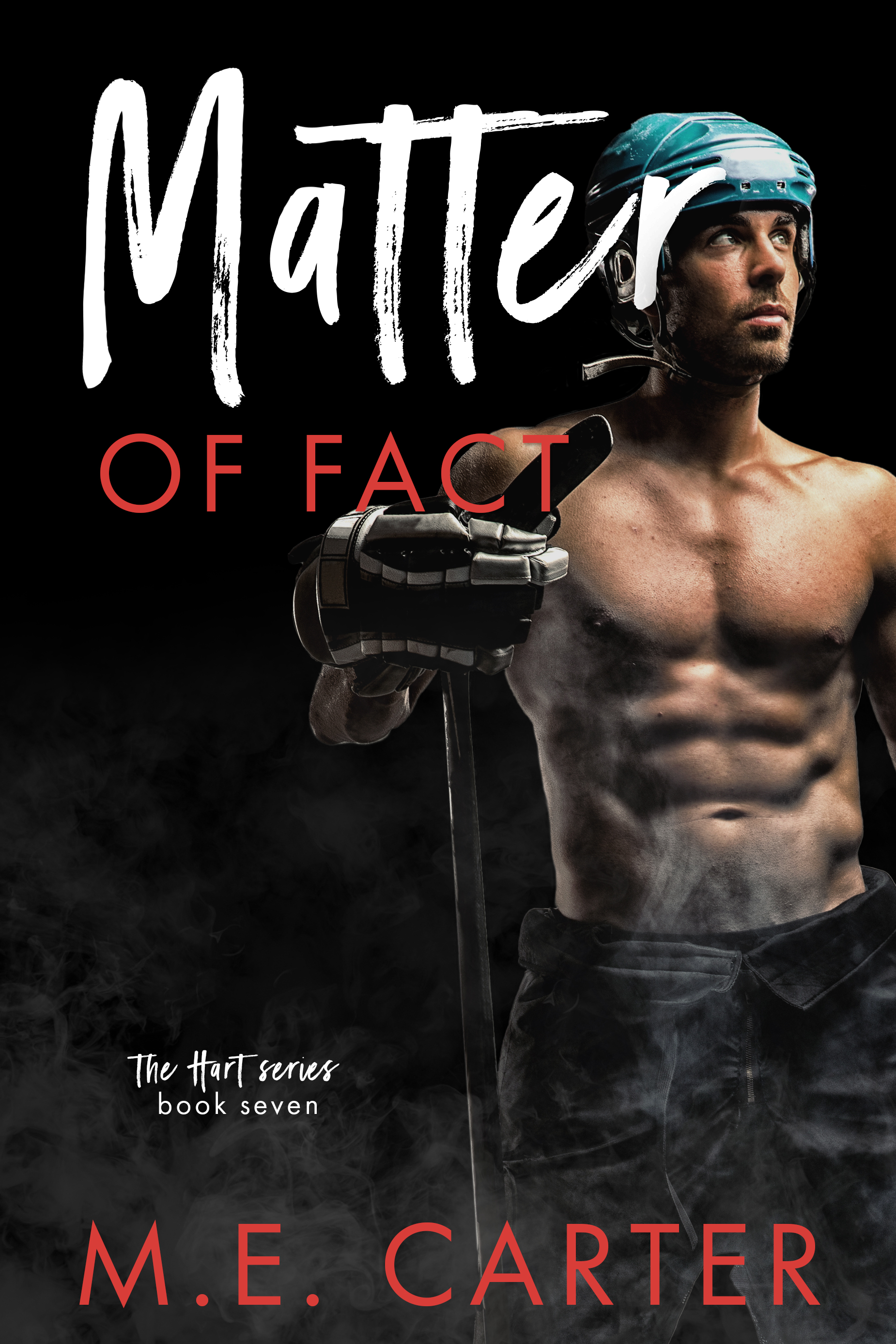 Matter of Fact (Hart #7)